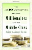 The Top 10 Distinctions Between Millionaires and the Middle Class-小麦知识